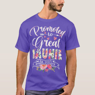 Promoted to Great Naunie Est 2023 Floral First Tim T-Shirt