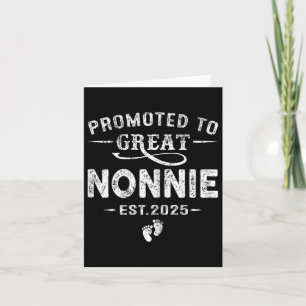 Promoted To Great Nonnie Est 2025 Pregnancy Announ Card