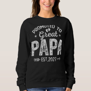 Promoted To Great Papa 2022 Vintage Father Day New Sweatshirt