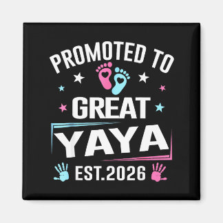 Promoted To Great Yaya Est 2026 Pregnancy Announce Magnet