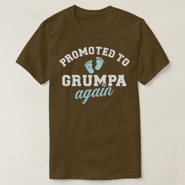 Promoted to grumpa again grandpa T-Shirt (Design Front)