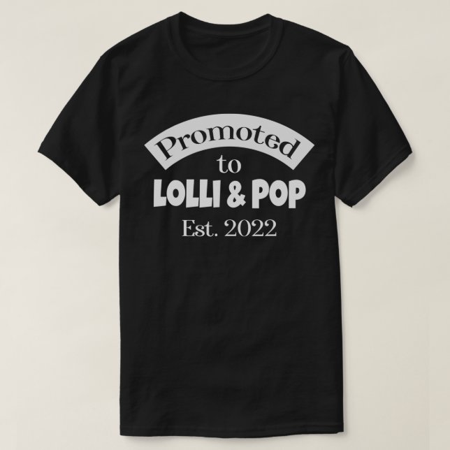 Promoted to Lolli & Pop Established 2022 Grandpare T-Shirt (Design Front)