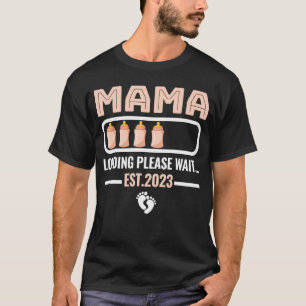 Promoted To Mama Loading New Grandma 2023 T-Shirt