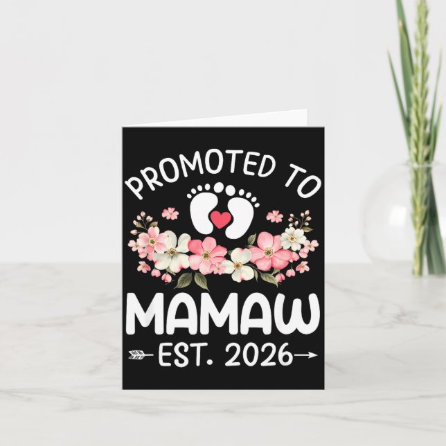 Promoted To Mamaw 2026 First Time Floral New Mamaw Card (Front)