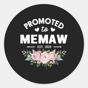 Promoted To Memaw Est 2025 Flower Mother's Day  Classic Round Sticker
