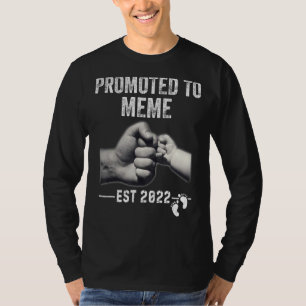 Promoted To Meme 2022 New Mum 2022 Mother Day 2022 T-Shirt