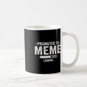 Promoted To Meme Est 2025 Soon To Be Meme Mothers Coffee Mug