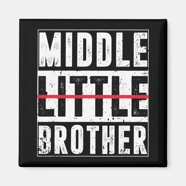Promoted To Middle Brother Funny New Baby Announce Magnet (Front)