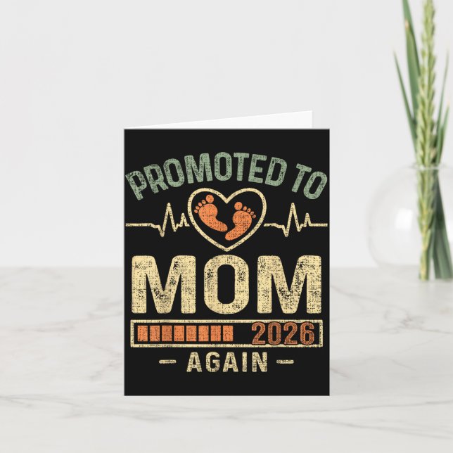 Promoted To Mom Again 2026 Expecting Baby Soon To  Card (Front)