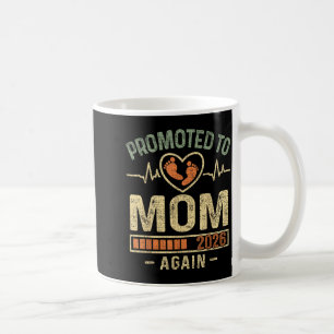 Promoted To Mom Again 2026 Expecting Baby Soon To Coffee Mug