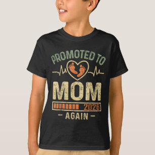 Promoted To Mom Again 2026 Expecting Baby Soon To  T-Shirt