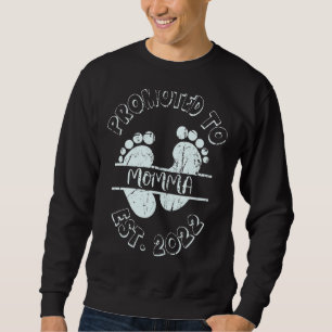 Promoted To Momma 2022 For New Mum First Time Mum Sweatshirt