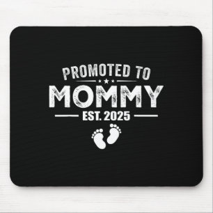 Promoted To Mommy 2025 Baby & Mommy Funny For Mouse Pad