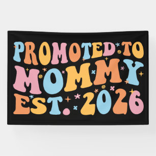 Promoted To Mommy Est. 2026 III Banner
