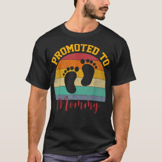 Promoted to Mommy Vintage Mother's Day Funny  T-Shirt