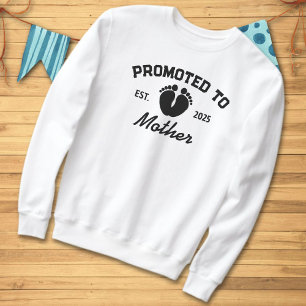 Promoted To Mother Est 2025 Baby Footprints  Sweatshirt