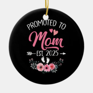Promoted To Mum Est 2025 Mothers Day First Time Ceramic Tree Decoration