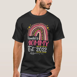 Promoted To Mummy Est 2022 Rainbow Mother's Day Ra T-Shirt
