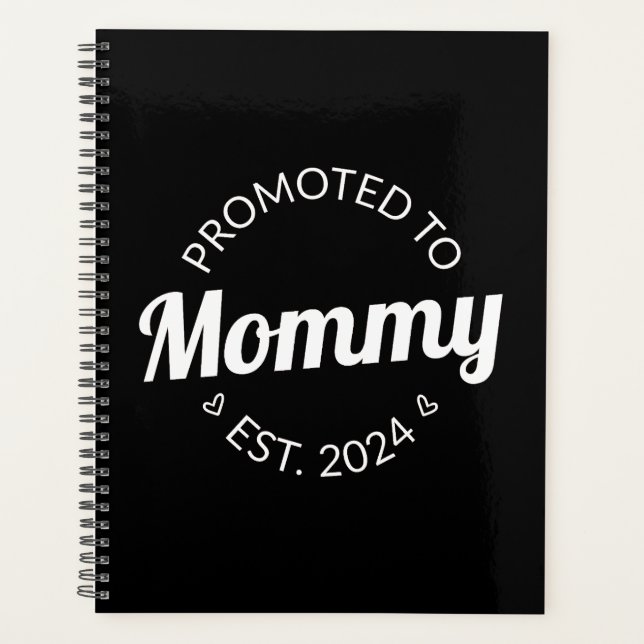 Promoted To Mummy Est. 2024 I Planner (Front)