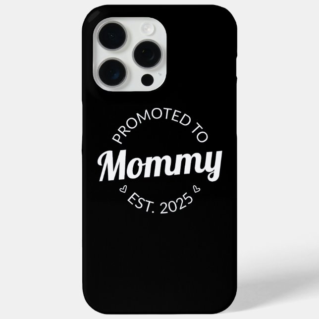 Promoted To Mummy Est. 2025 I Case-Mate iPhone Case (Back)