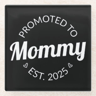 Promoted To Mummy Est. 2025 I Glass Coaster