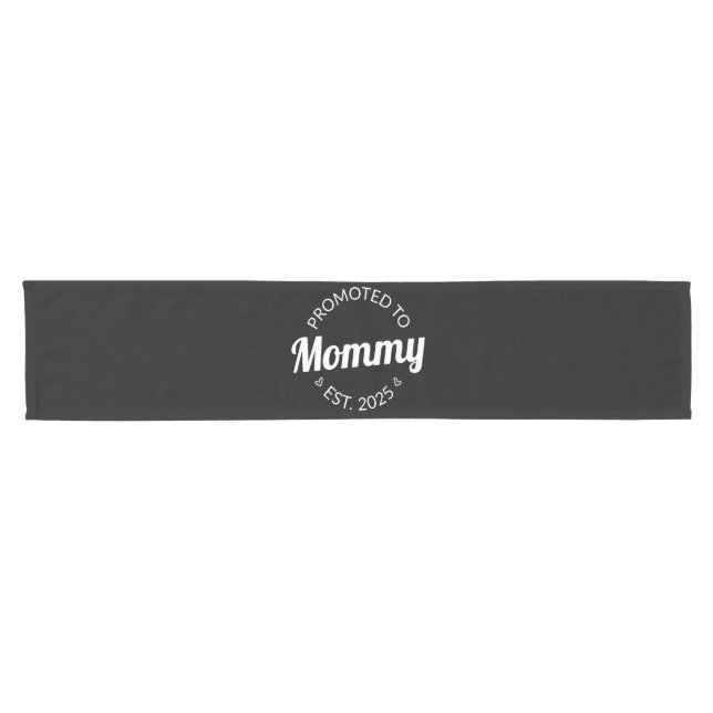 Promoted To Mummy Est. 2025 I Short Table Runner (Horizontal)