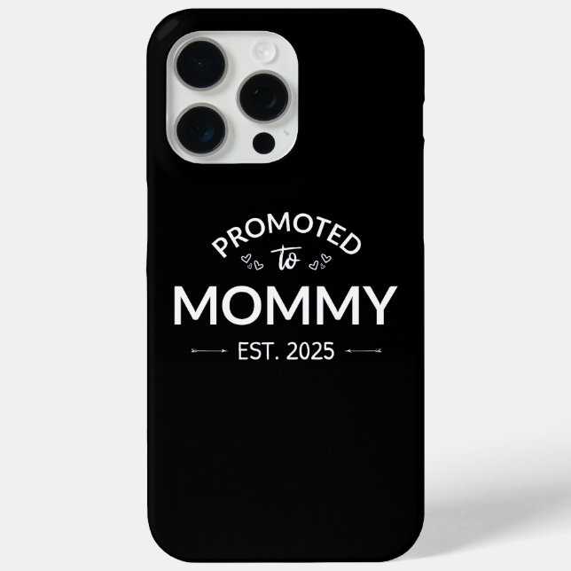 Promoted To Mummy Est. 2025 II Case-Mate iPhone Case (Back)