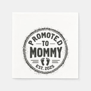 Promoted to Mummy Est. 2025 Pregnancy Announcement Napkin