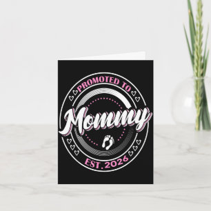 Promoted to mummy est 2026 first time mum babyProm Card