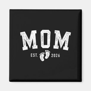 Promoted to Mummy Est 2026 Ft Time Mum Mothers Day Magnet