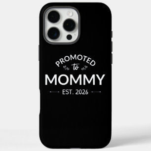 Promoted To Mummy Est. 2026 II iPhone 16 Pro Max Case