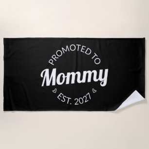 Promoted To Mummy Est 2027 New Mum Announcement I Beach Towel