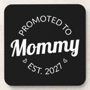 Promoted To Mummy Est 2027 New Mum Announcement I Coaster