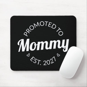 Promoted To Mummy Est 2027 New Mum Announcement I Mouse Pad