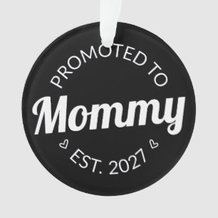 Promoted To Mummy Est 2027 New Mum Announcement I Ornament