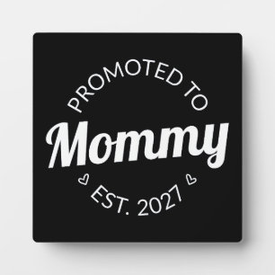 Promoted To Mummy Est 2027 New Mum Announcement I Plaque