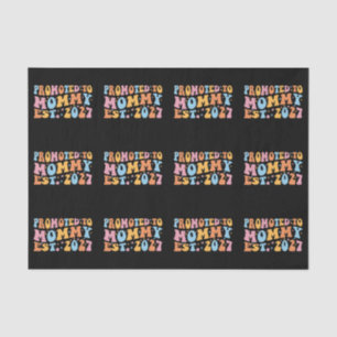 Promoted To Mummy Est 2027 New Mum Announcement Tissue Paper