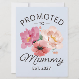 Promoted To Mummy Est 2027 New Mum Announcement VI