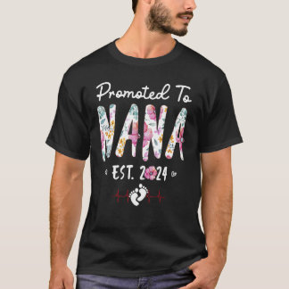 Promoted To Nana 2024 First Time New Nana Pregnanc T-Shirt