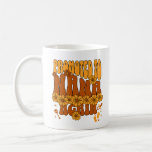 Promoted To Nana Again Proud New Grandmother 2025 Coffee Mug