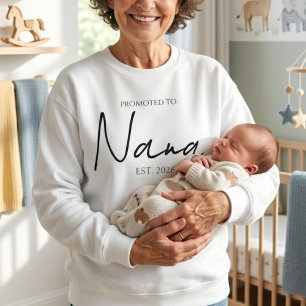 Promoted To Nana Cosy Family Script Design Sweatshirt