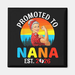 Promoted To Nana Est 2026 Strong Grandma Wer Retro Magnet