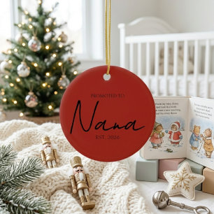 Promoted To Nana Sweet Holiday Keepsake Ceramic Tree Decoration