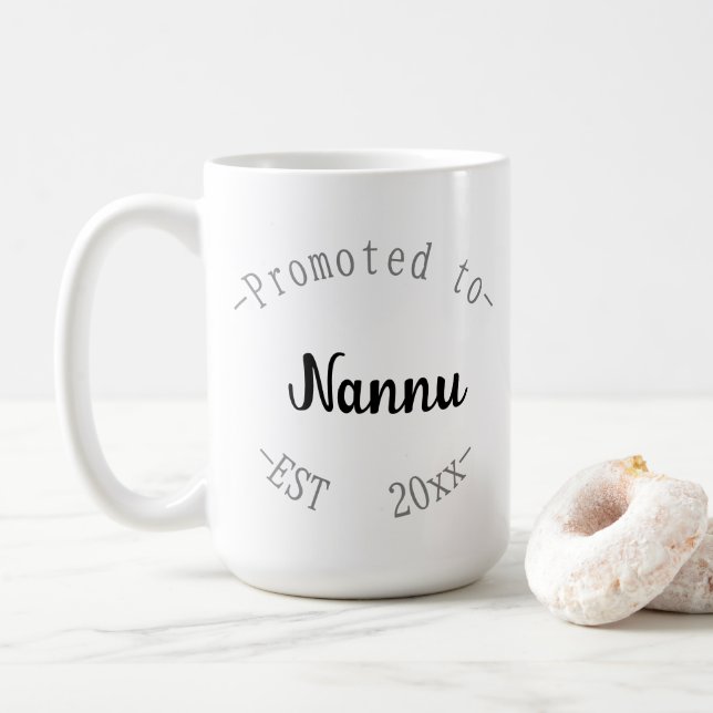 Promoted to Nannu Coffee Mug (With Donut)