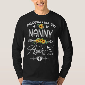 Promoted To Nanny Again 2023 Sunflower New Nanny 1 T-Shirt