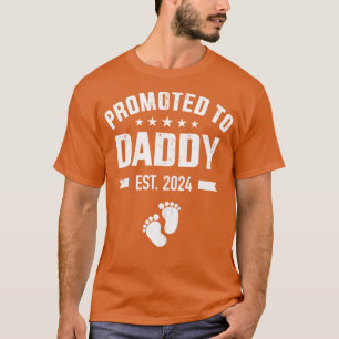 Promoted to new daddy 2024 soon to be dad fathers  T-Shirt