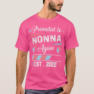 Promoted To Nonna Again Est 2022 Pregnancy Announc T-Shirt
