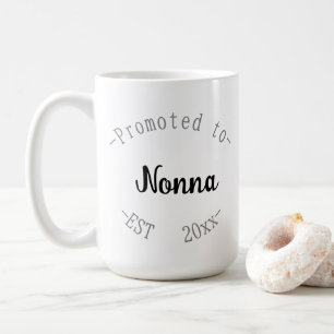 Promoted to Nonna Coffee Mug