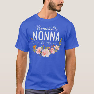 Promoted To Nonna Est 2022 Women Flower First Time T-Shirt