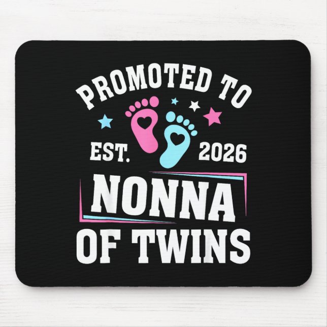 Promoted To Nonna Est 2026 Of Twins Gender Reveal  Mouse Pad (Front)